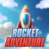 rocket adventure
